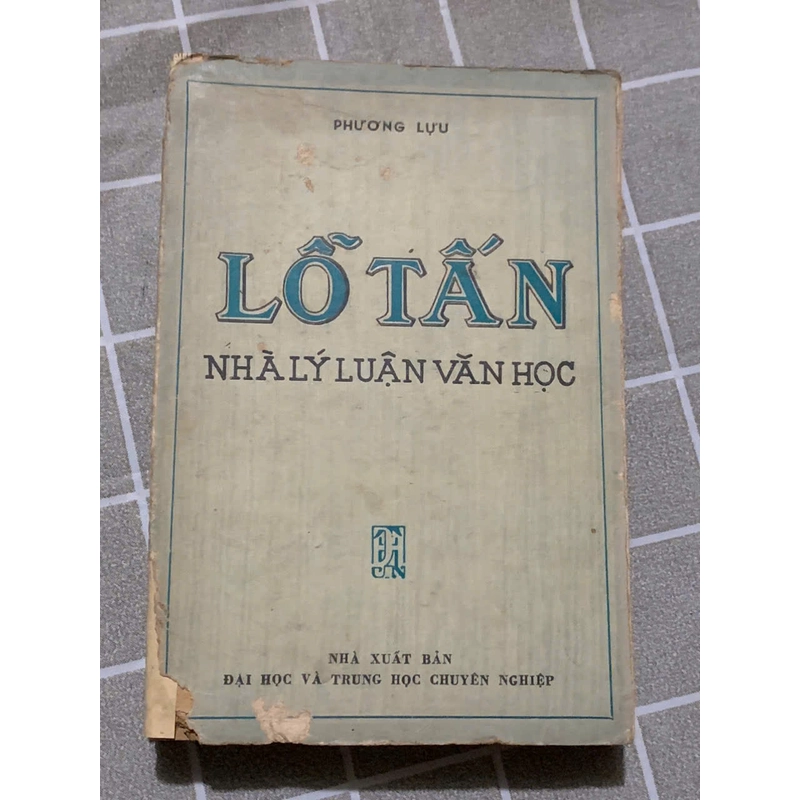 LỖ TẤN, NHÀ LÝ LUẬN VĂN HỌC - PHƯƠNG LỰU- 1977- 440 TRANG 543755