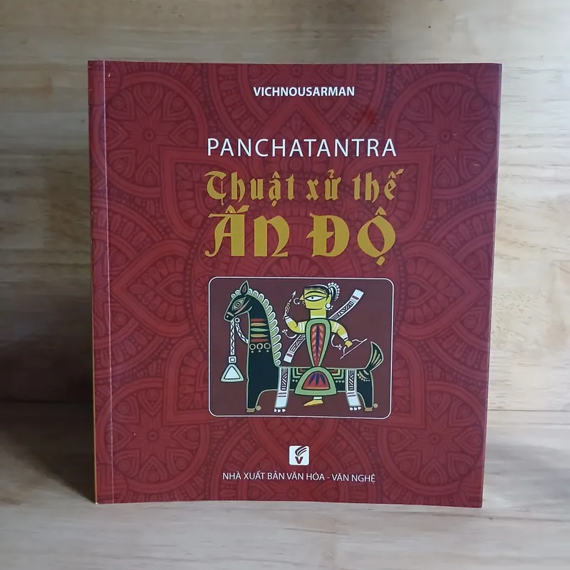 Panchatantra - Thuật Xử Thế Ấn Độ (Vichnousarman) 560953