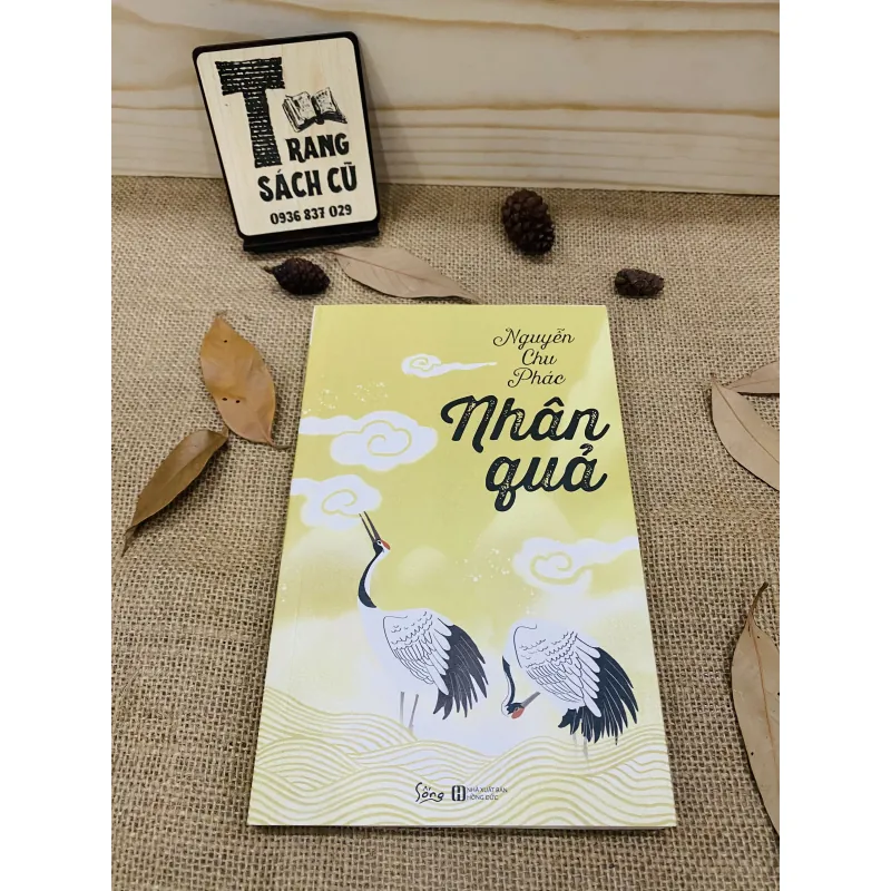 NHÂN QUẢ - NGUYỄN CHU PHÁC 754671