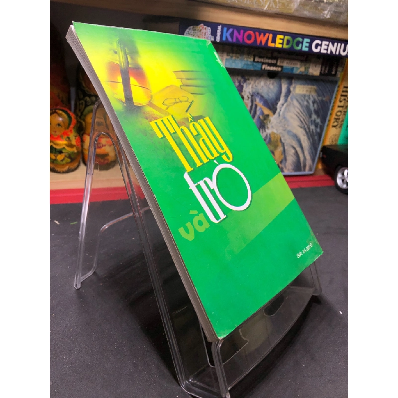 Thầy và trò 2009 mới 70% ố bẩn nhẹ Thu Hà HPB0906 SÁCH VĂN HỌC 451056