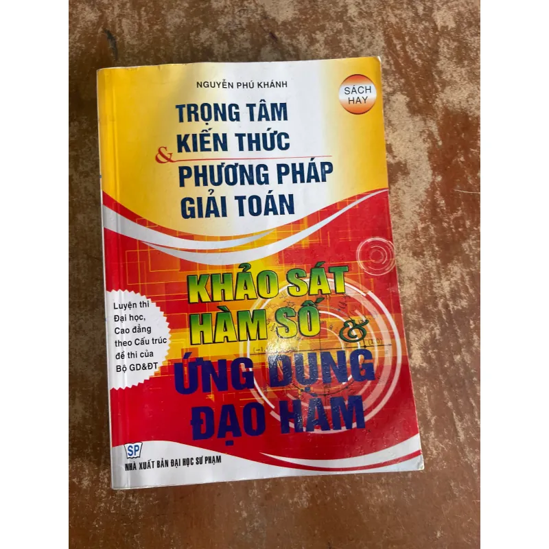 TRỌNG TÂM KIẾN THỨC & PHƯƠNG PHÁP GIẢI TOÁN KHẢO SÁT HÀM SỐ & ỨNG DỤNG ĐẠO HÀM 733370