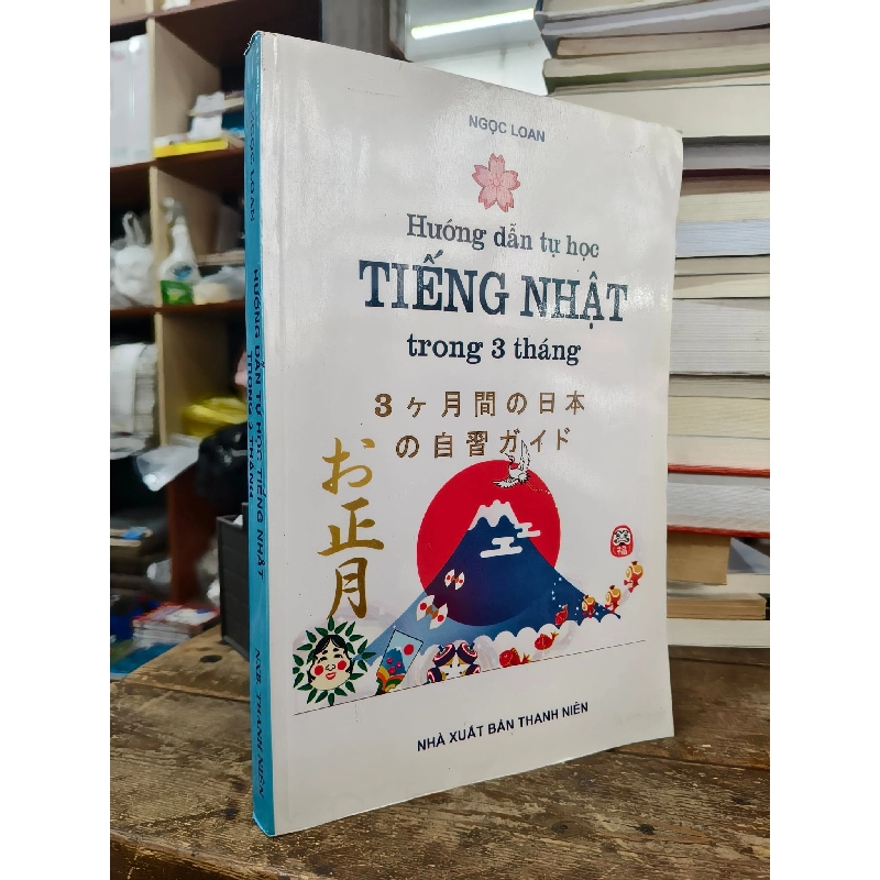 Hướng dẫn tự học tiếng Nhật trong 3 tháng - Ngọc Loan 1013222