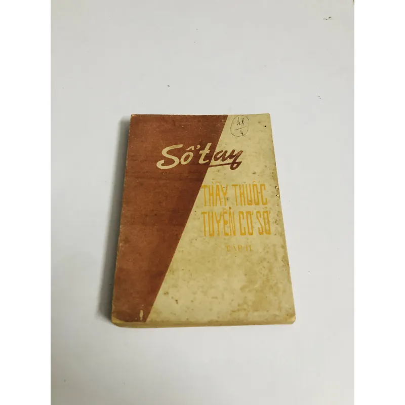 SỔ TAY THẦY THUỐC TUYẾN CƠ SỞ ( T2) 776966