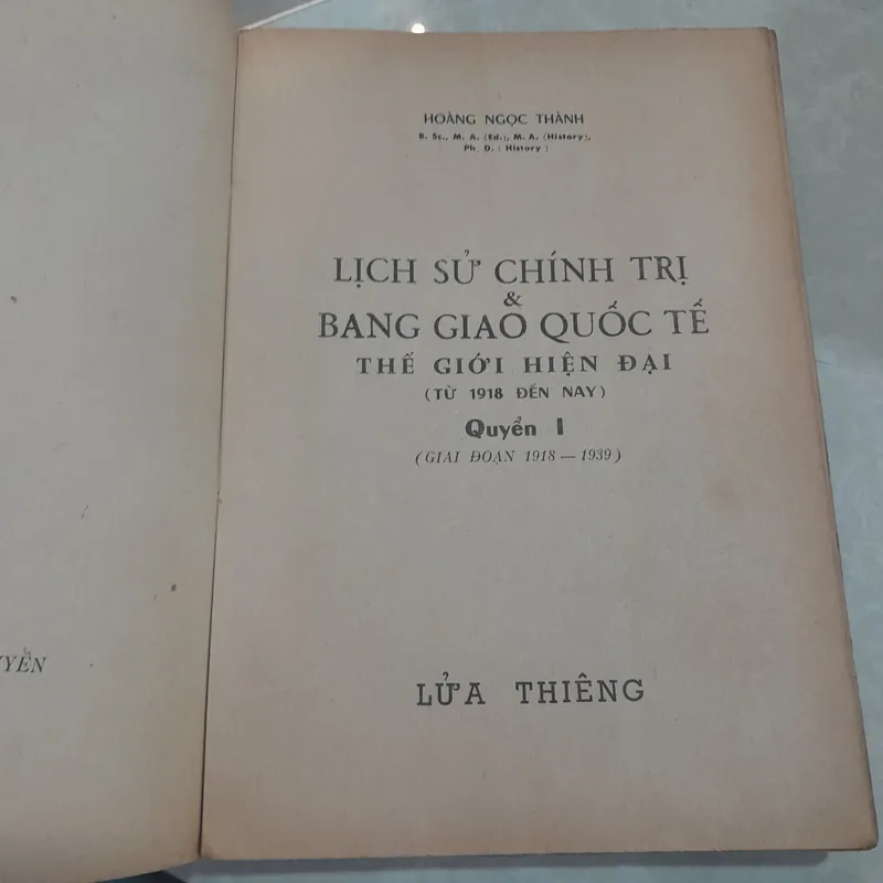 LỊCH SỬ CHÍNH TRỊ VÀ BANG GIAO QUỐC TẾ THẾ GIỚI HIỆN ĐẠI QUYỂN 1 - HOÀNG NGỌC THÀNH 675485