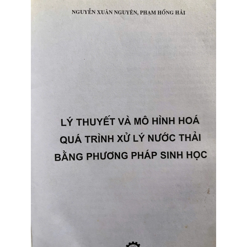 LÝ THUYẾT VÀ MÔ HÌNH HÓA QUÁ TRÌNH XỬ LÝ NƯỚC THẢI BẰNG PHƯƠNG PHÁP SINH HỌC 505204
