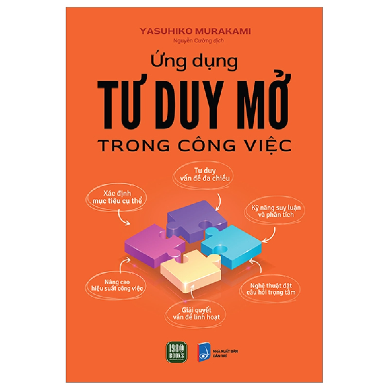 Ứng Dụng Tư Duy Mở Trong Công Việc - Yasuhiko Murakami 404086