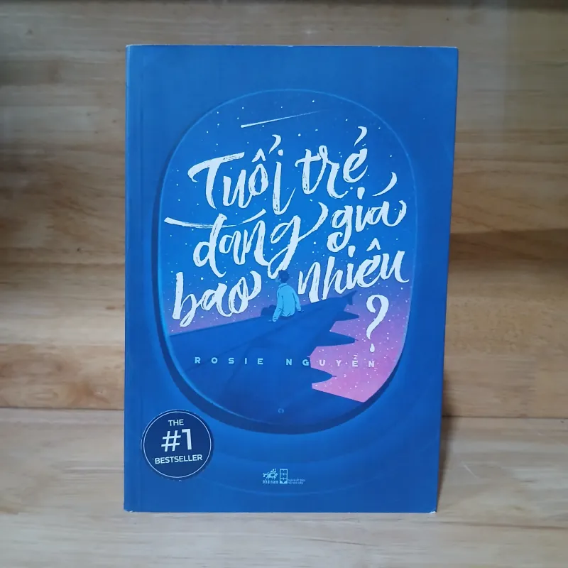 Tuổi Trẻ Đáng Giá Bao Nhiêu? - Rosie Nguyễn 785992