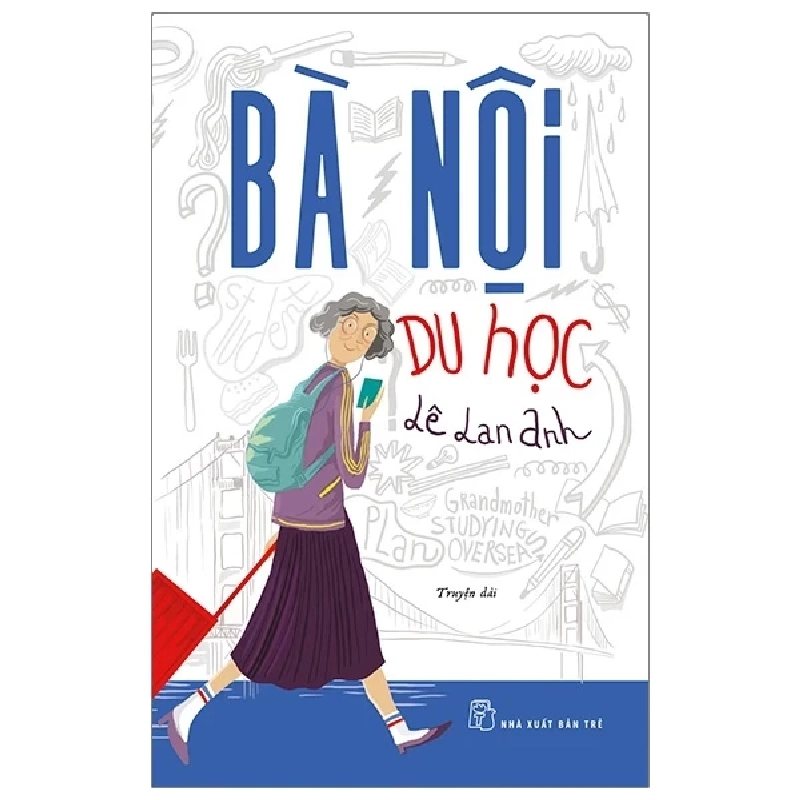 Bà Nội Du Học - Lê Lan Anh 402141