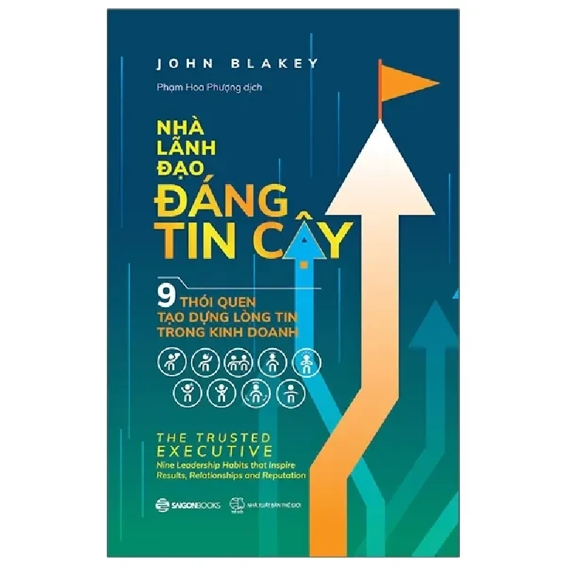 Nhà Lãnh Đạo Đáng Tin Cậy (2021) - John Blakey 779442