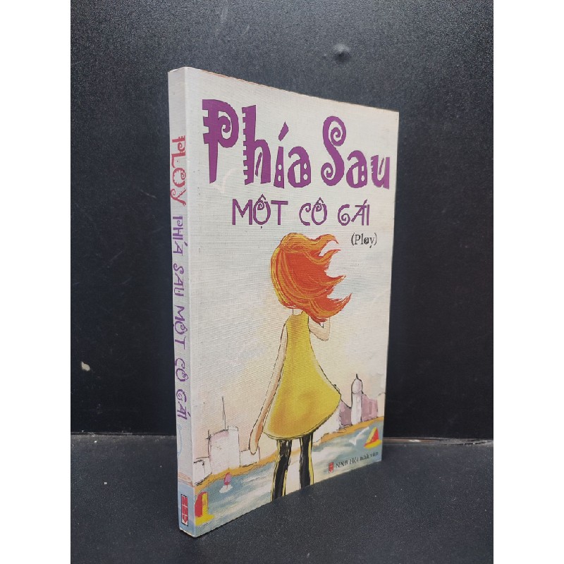 Sách - Phía Sau Một Cô Gái Ploy mới 90% (bẩn nhẹ) 2011 HCM1304 văn học 170616