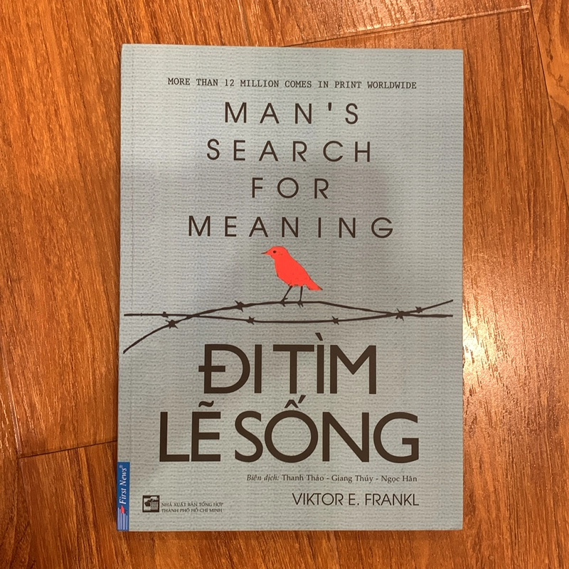 Đi tìm lẽ sống - Man’s search for meaning 461030