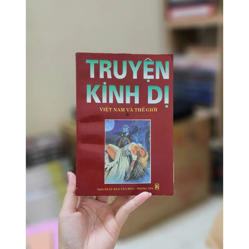 TRUYỆN KINH DỊ VIỆT NAM & THẾ GIỚI (tuyển chọn) 720453