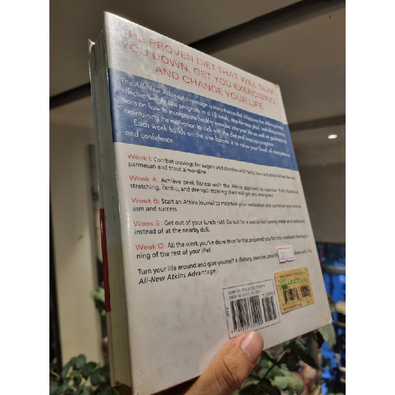 THE ALL-NEW ATKINS ADVANTAGE : THE 12-WEEK LOW-CARB PROGRAM TO LOSE WEIGHT / ACHIEVE PEAK FITNESS & HEALTH / MAXIMIZE YOUR WILLPOWER TO REACH LIFE GOALS (STUART L. TRAGER, M.D) 132963