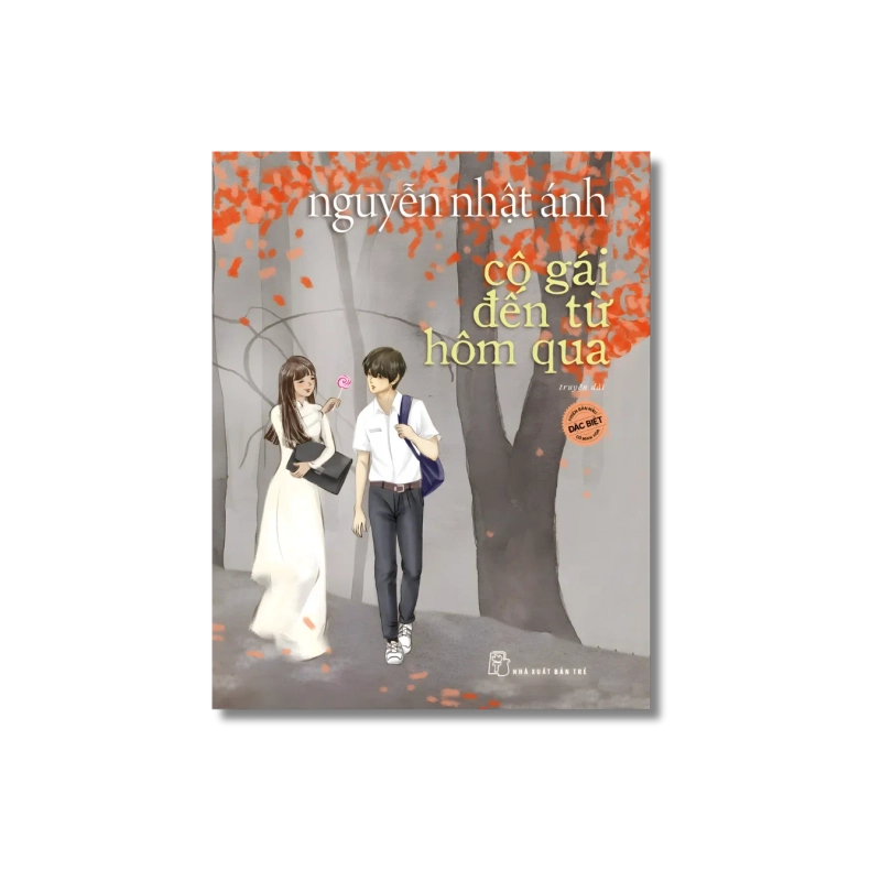 Cô gái đến từ hôm qua (Phiên bản đặc biệt) - Nguyễn Nhật Ánh 724060