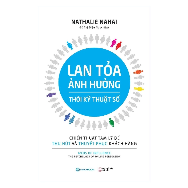 Lan tỏa ảnh hưởng thời kỹ thuật số - Nathalie Nahai2018 New 100% HCM.PO 31655