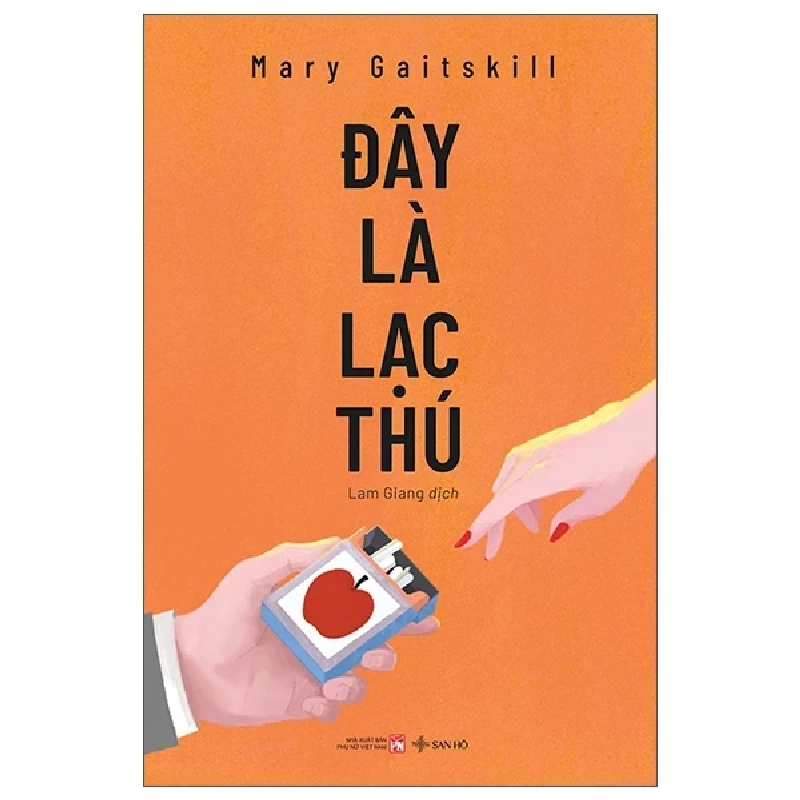 Đây Là Lạc Thú - Mary Gaitskill 281043