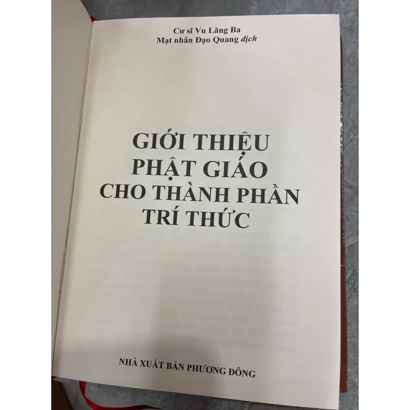 GIỚI THIỆU PHẬT GIÁO CHO THÀNH PHẦN TRÍ THỨC (BÌA CỨNG) - VU LĂNG BA (ĐẠO QUANG dịch)  1041888