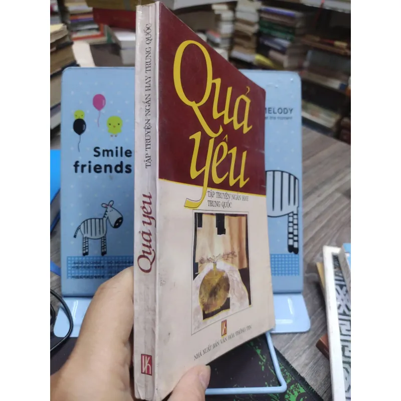 Sách: Quả Yêu - Tập truyện ngắn hay TQ (A2) 607471