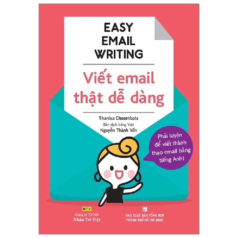 Easy Email Writing - Viết Mail Thật Dễ Dàng - Thanisa Choombala ASB.PO Oreka Blogmeo 230225 516307
