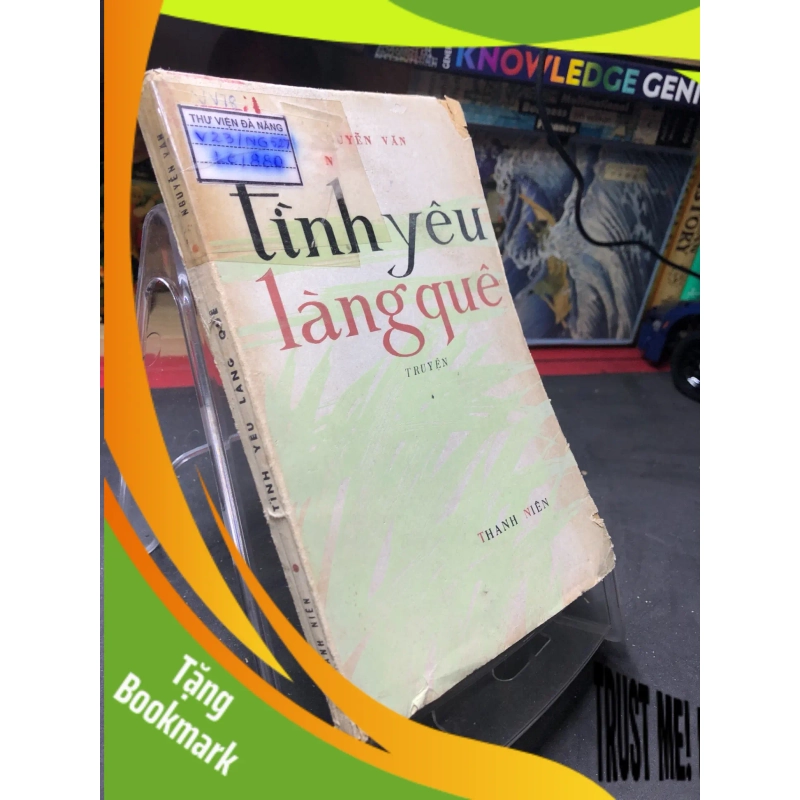 (TẶNG BOOKMARK) Tình yêu làng quê 1978 mới 50% ố bẩn Nguyễn Văn RBK0906 SÁCH VĂN HỌC 954081