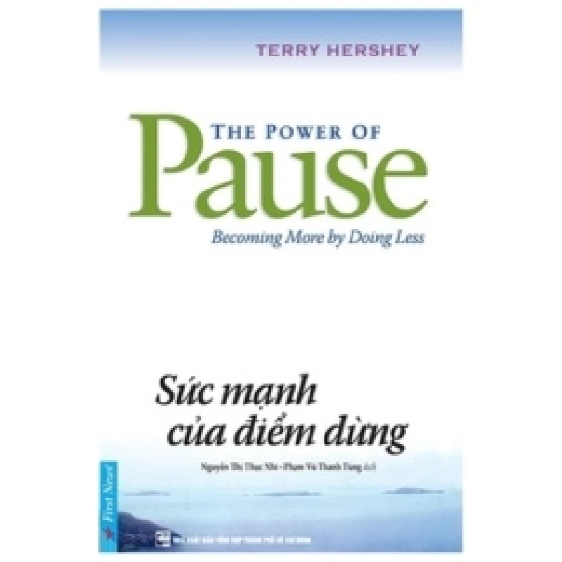 Sức Mạnh Của Điểm Dừng - Terry Hershey 403234