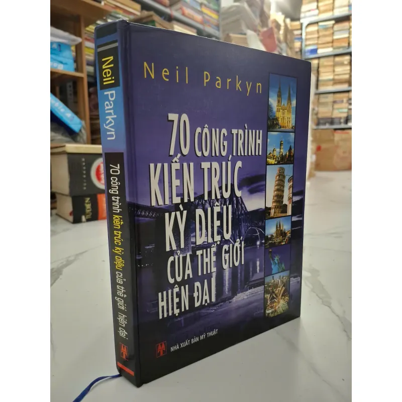 70 Công trình kiến trúc kỳ diệu của thế giới hiện đại - Neil Parkyn 931880