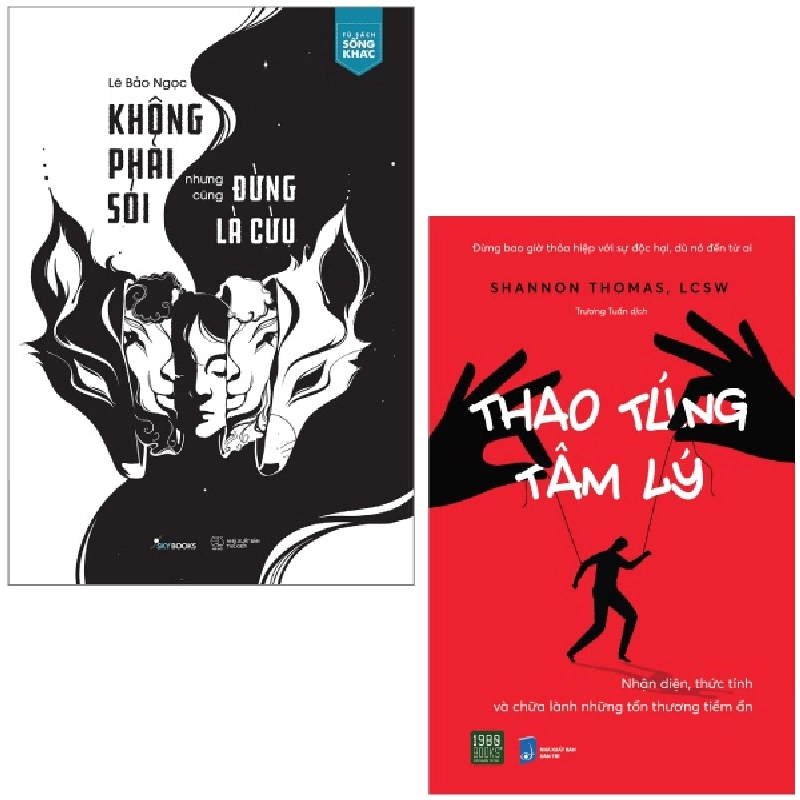 Combo Sách Không Phải Sói Nhưng Cũng Đừng Là Cừu + Thao Túng Tâm Lý (Bộ 2 Cuốn) (2022) - Lê Bảo Ngọc, Shannon Thomas, LCSW 743963