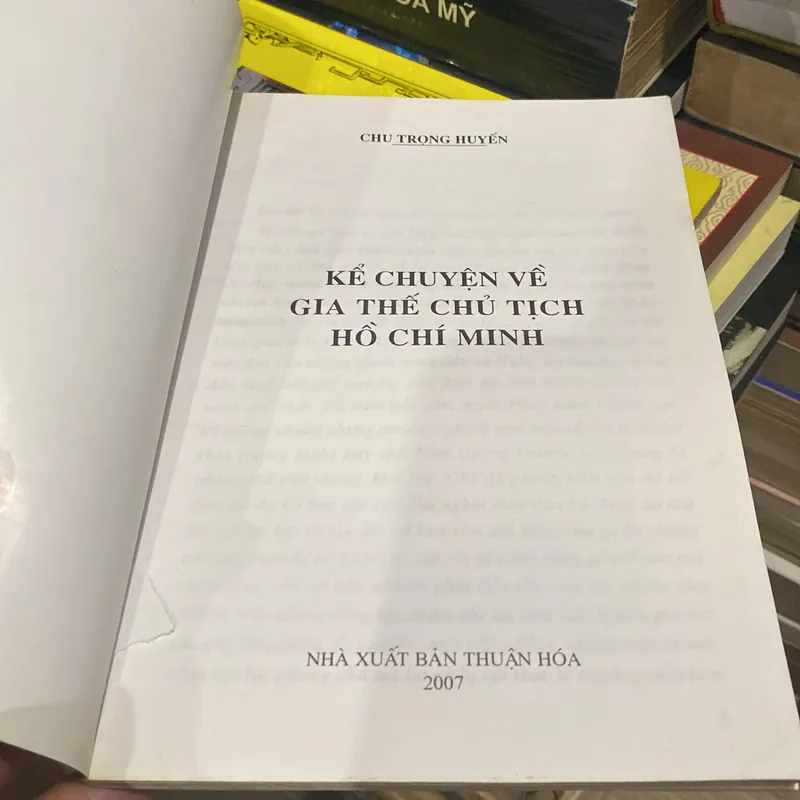 KỂ CHUYỆN VỀ GIA THẾ CHỦ TỊCH HỒ CHÍ MINH (XB 2007) 707999