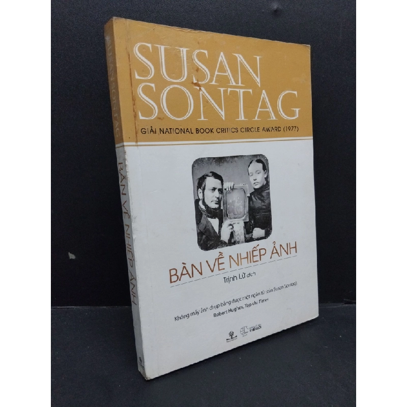 Bàn về nhiếp ảnh mới 80% ố bẩn nhẹ 2018 HCM1410 Susan Sontag KỸ NĂNG 309079