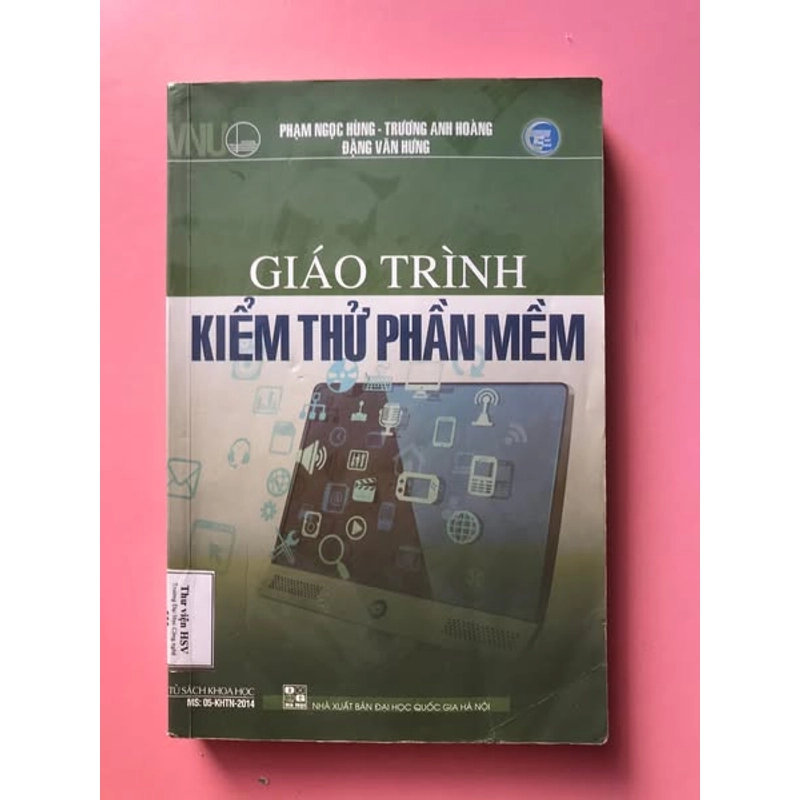 GIÁO TRÌNH KIỂM THỬ PHẦN MỀM 466546