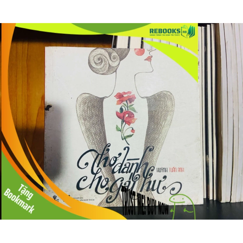 (TẶNG BOOKMARK) Thơ dành cho gái hư - Huỳnh Tuấn Anh VĂN HỌC RBK0810 953272