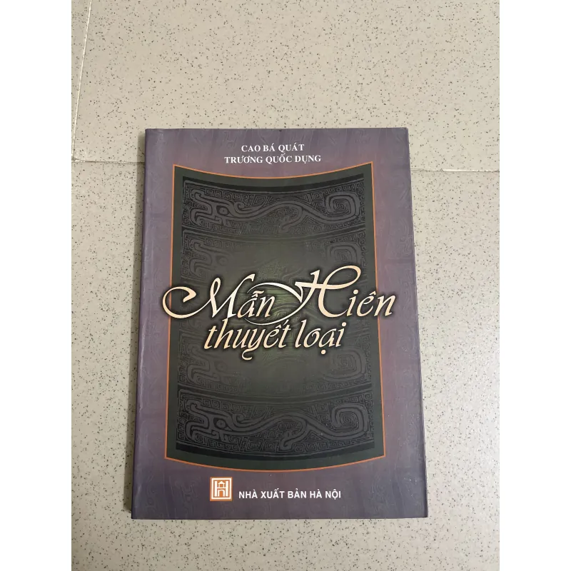 MẪN HIÊN THUYẾT LOẠI – Cao Bá Quát 753115