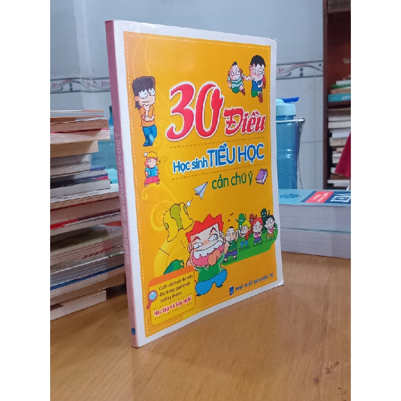 30 điều học sinh tiểu học cần chú ý 530712