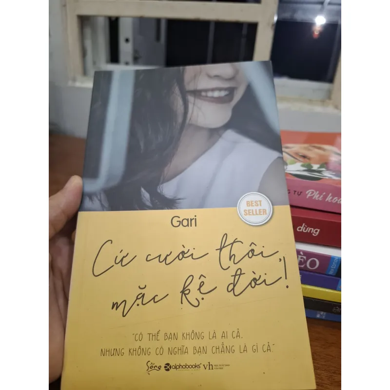 Sách Cứ cười thôi, mặc kệ đời! của Gari mới 90% 783883