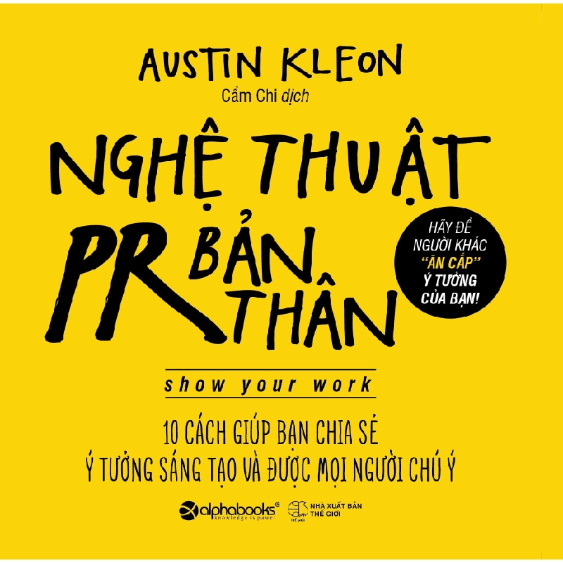 Nghệ Thuật PR Bản Thân - Austin Kleon 289433