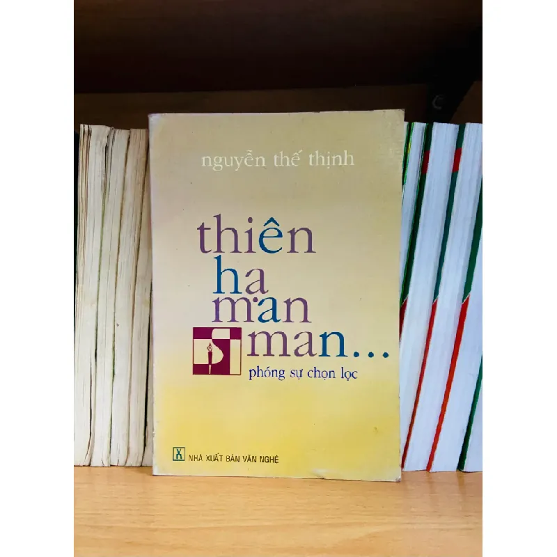Thiên hạ man man - Nguyễn Thế Thịnh 555873