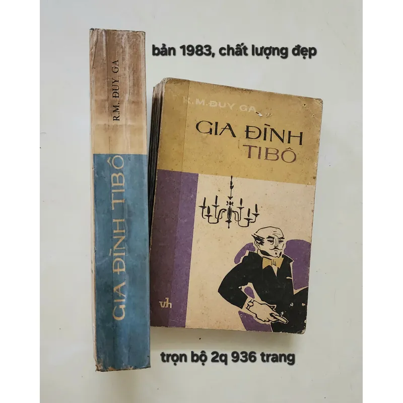 Nobel Văn chương 1937 - Tiểu thuyết Gia đình Ti Bô (tác giả Roger Martin du Gard) 703652