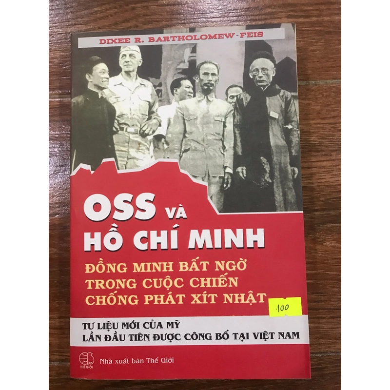 OSS Và Hồ Chí Minh Đồng Minh Bất Ngờ Trong Cuộc Chiến Chống Phát Xít Nhật (o4) 533619