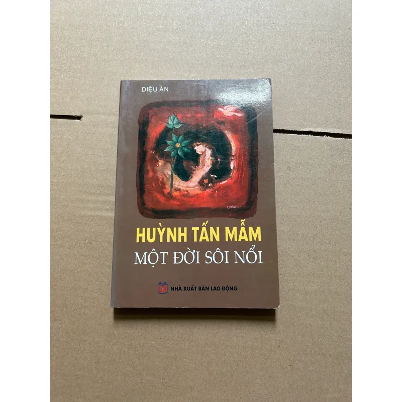 Huỳnh Tấn Mẫm một đời sôi nổi 1041081