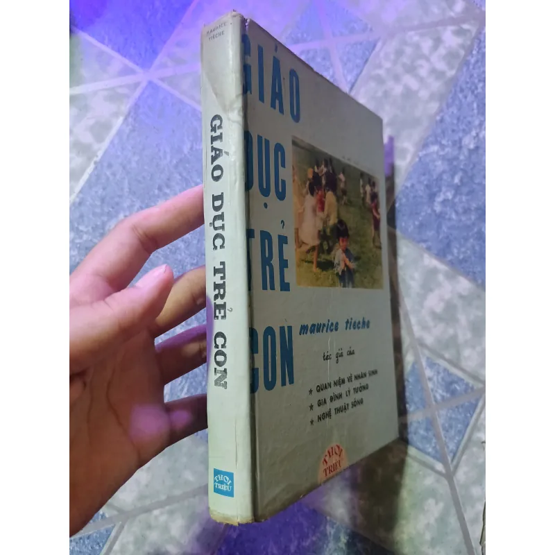 Phương pháp Giáo dục Trẻ con" - Maurice Tieche. 1044157