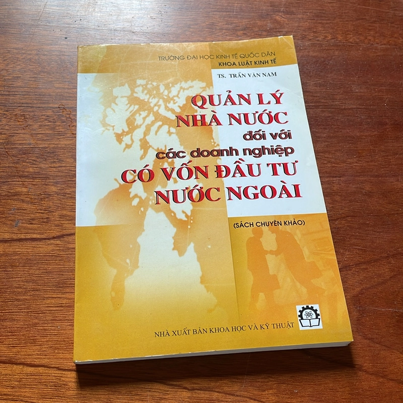 II Quản Lý Nhà Nước Đối Với Doanh Nghiệp Có Vốn Đầu Tư Nước Ngoài - TS. Trần Văn Nam 508372