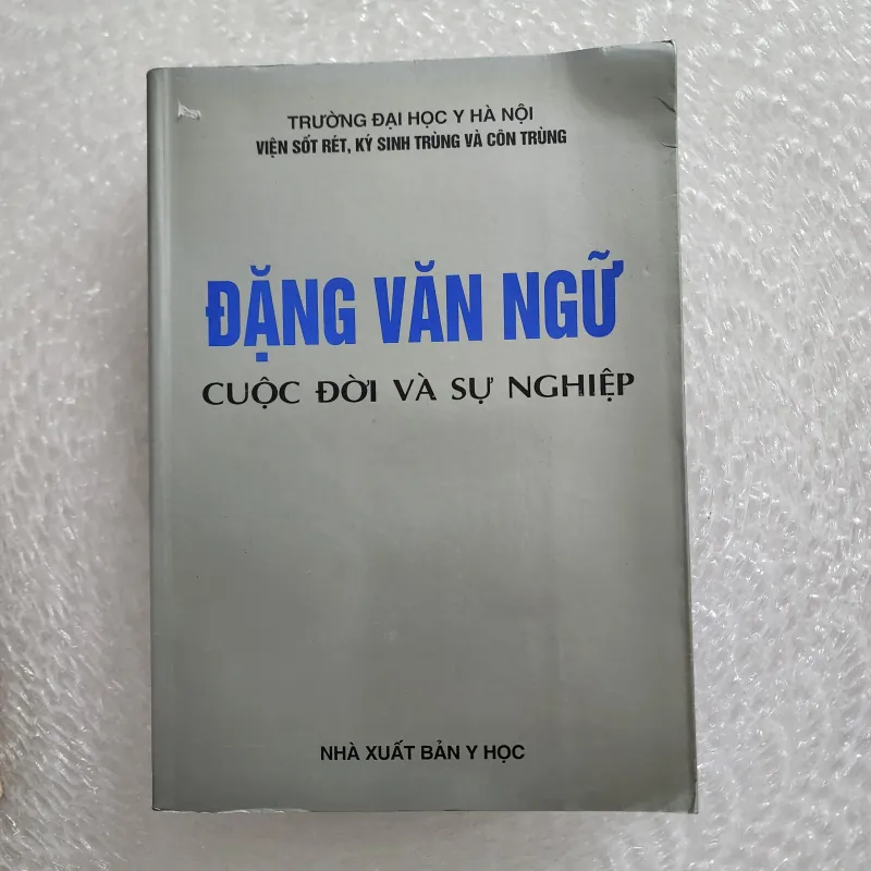 Đặng văn ngữ cuộc đời và sự nghiệp | trường đại học y hà nội 1022031