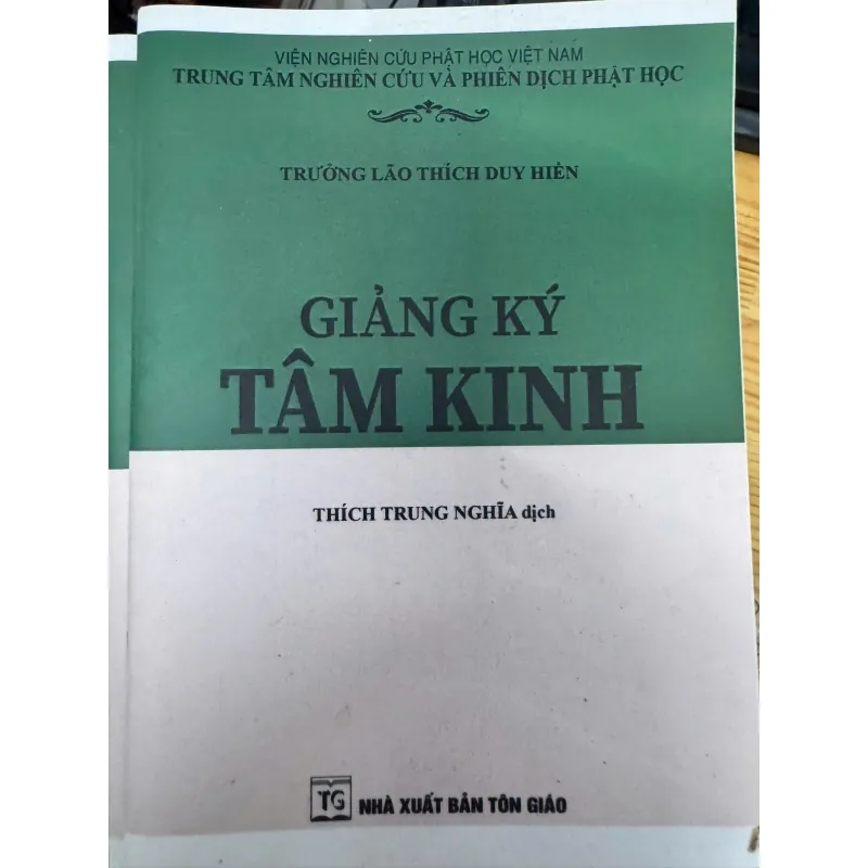 SÁCH GIẢNG KÝ TÂM KINH - THÍCH TRUNG NGHĨA 50K 1037431