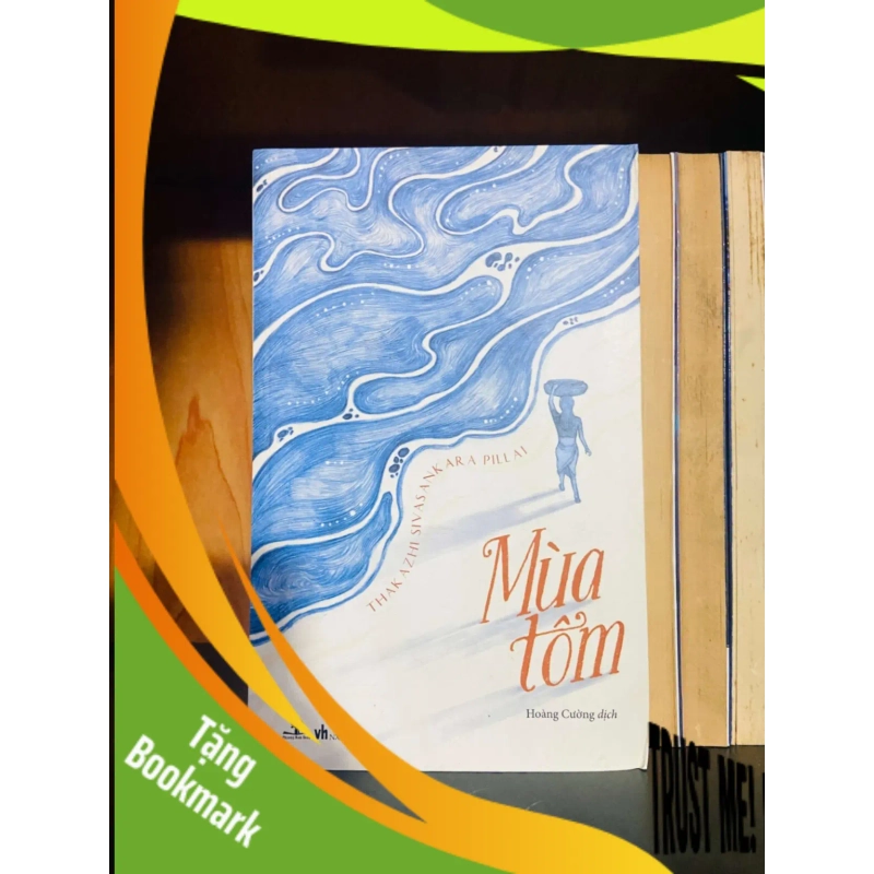 (TẶNG BOOKMARK) Mùa tôm - Thak Azhi Sivasankara Pillai VĂN HỌC RBK0810 948196