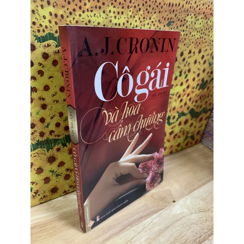 Cô Gái Và Hoa Cẩm Chướng - A.J.Cronin 925673