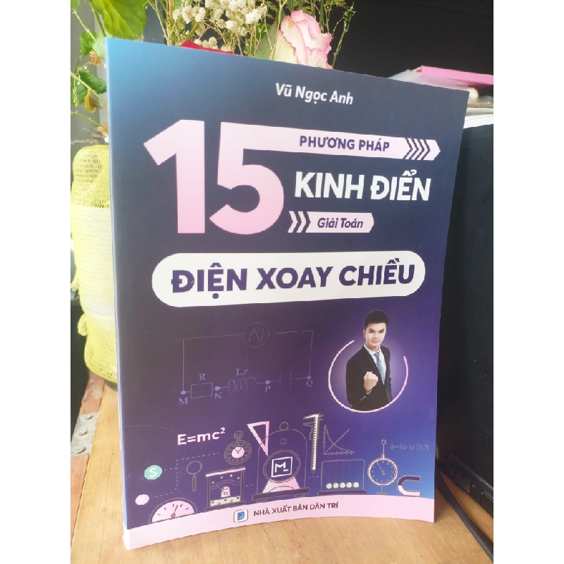 15 phương pháp giải toán điện xoay chiều - Vũ Ngọc Anh 178875