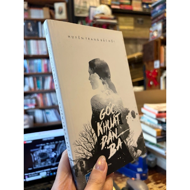 Góc khuất đàn bà - Huyền Trang Bất Hối 136786