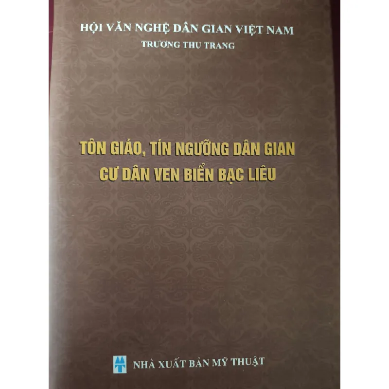 Tôn giáo tín ngưỡng dân gian cư dân ven biển Bạc Liêu TÂM LINH - TÔN GIÁO - THIỀN ANTQ0810 577934