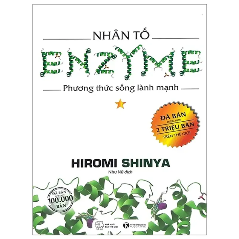 Sách - Nhân Tố Enzyme - Tập 1 - Phương Thức Sống Lành Mạnh - Hiromi Shinya 701420