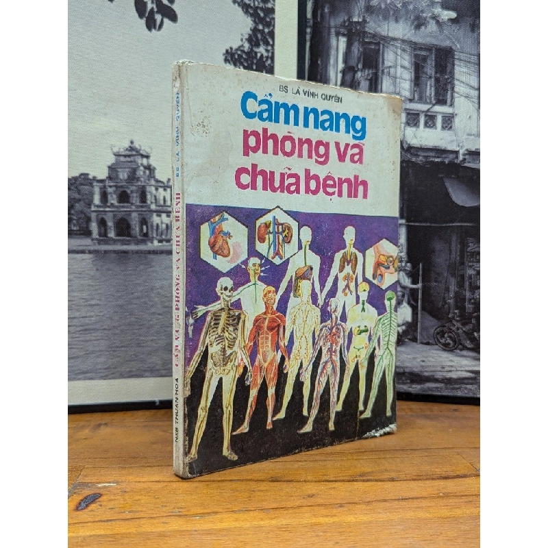 CẨM NANG PHÒNG VÀ CHỮA BỆNH - LÃ VĨNH QUYÊN 165518